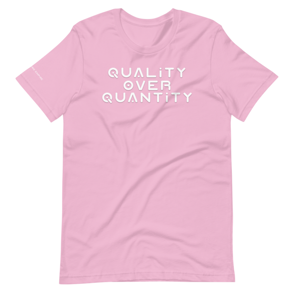 Quality Over Quantity Tee